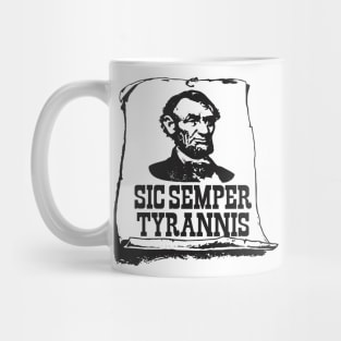 Sic Semper Tyrannis - Timothy McVeigh Mug